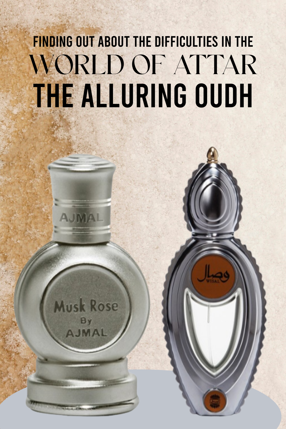 Finding-Out-About-the-Difficulties-in-the-World-of-Attar