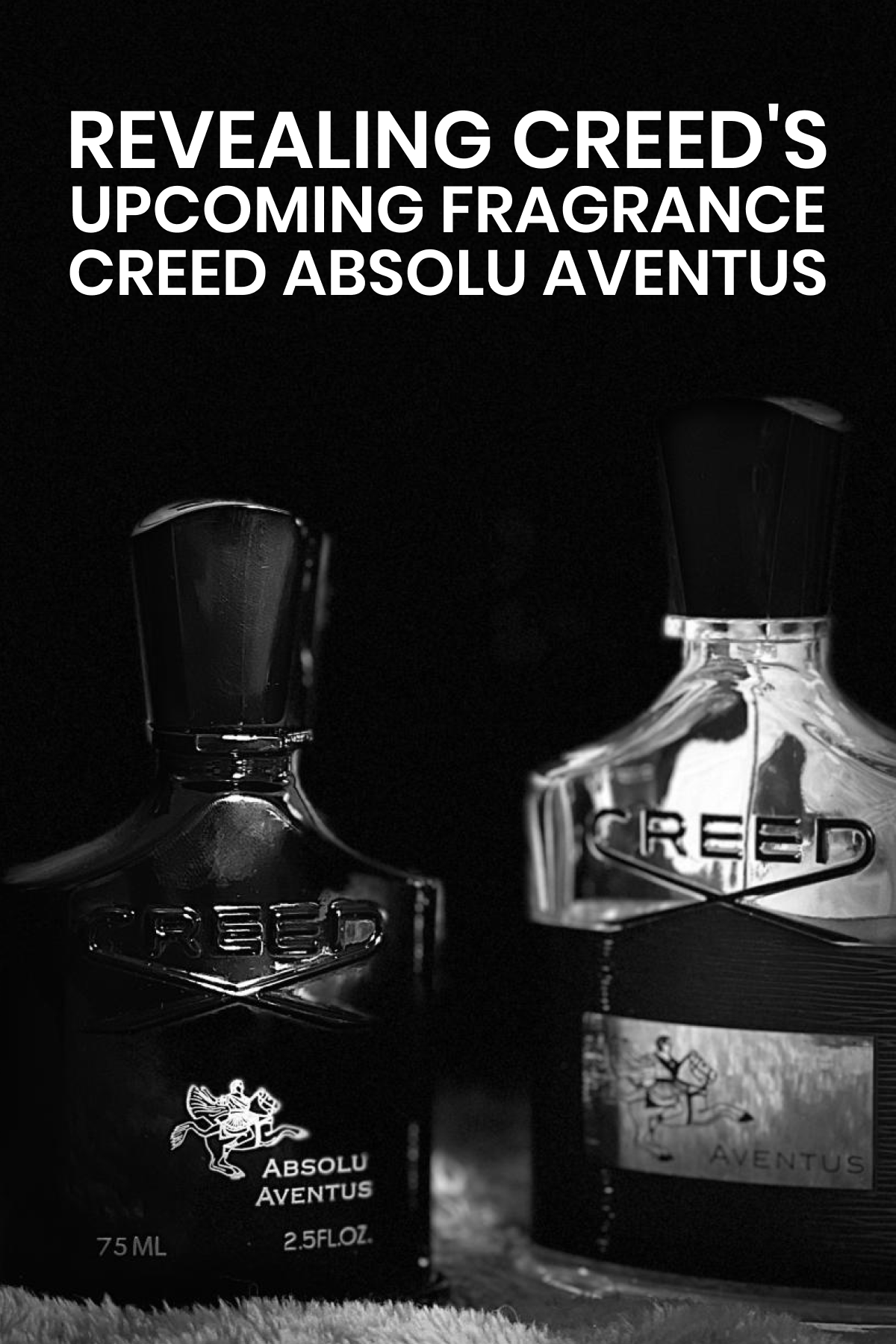 Revealing Creed's Upcoming Fragrance: Creed Absolu Aventus 