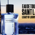 Eau de Toilette Yves Saint Laurent_ Legacy of Luxury in Every Bottle