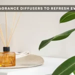 7 Home Fragrance Diffusers to Refresh Every Room