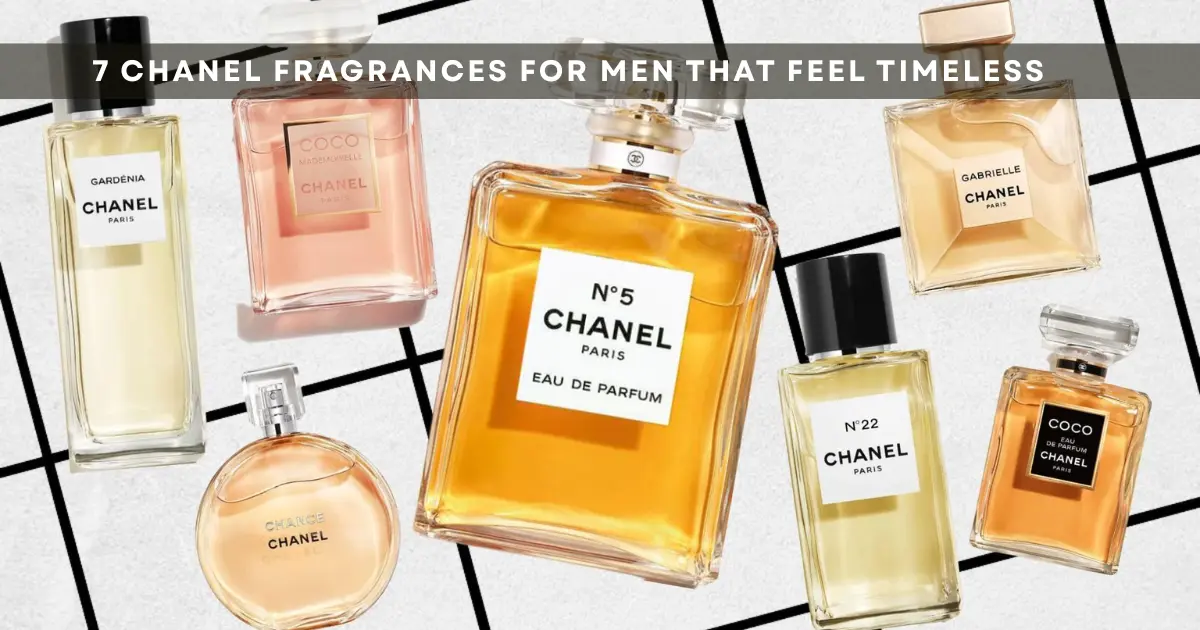 7 Chanel Fragrances for Men That Feel Timeless